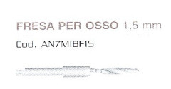 ANTHOGYR FRESA PER OSSO 1,5MM PER MINI IMP.MIB AN7MIBF15